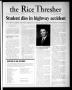 Newspaper: The Rice Thresher (Houston, Tex.), Vol. 87, No. 20, Ed. 1 Tuesday, Ma…
