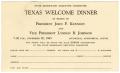 Thumbnail image of item number 1 in: '[Invitation card from the State Democratic Executive Committee to a Welcome Dinner in honor of President John F. Kennedy and Vice President Lyndon B. Johnson - 1963]'.