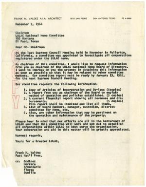 Primary view of object titled '[Letter from Frank M. Valdez to the Chairman of the LULAC National Home Committee - 1964-12-07]'.