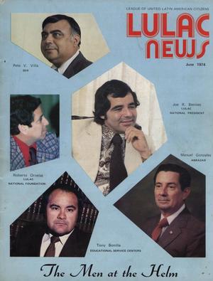 LULAC News, Volume 36, Number 3, June 1974