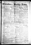Newspaper: Winnsboro Weekly News (Winnsboro, Tex.), Vol. 13, No. 10, Ed. 1 Frida…