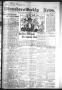 Primary view of Winnsboro Weekly News (Winnsboro, Tex.), Vol. 13, No. 32, Ed. 1 Friday, April 14, 1922