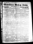 Newspaper: Winnsboro Weekly News (Winnsboro, Tex.), Vol. 15, No. 17, Ed. 1 Thurs…