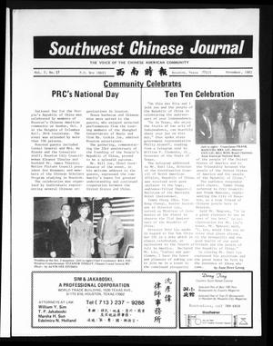 Primary view of object titled 'Southwest Chinese Journal (Stafford, Tex.), Vol. 7, No. 17, Ed. 1 Monday, November 1, 1982'.