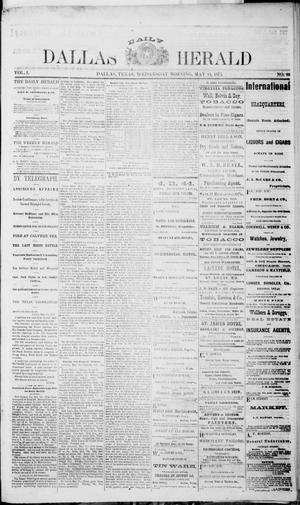 Primary view of object titled 'Dallas Daily Herald (Dallas, Tex.), Vol. 1, No. 80, Ed. 1 Wednesday, May 14, 1873'.