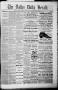 Thumbnail image of item number 1 in: 'The Dallas Daily Herald. (Dallas, Tex.), Vol. 4, No. 47, Ed. 1 Friday, April 7, 1876'.
