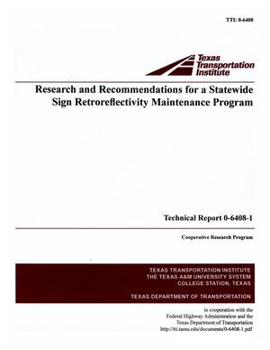 Primary view of object titled 'Research and recommendations for a statewide sign retroreflectivity maintenance program'.