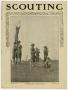 Journal/Magazine/Newsletter: Scouting, Volume 7, Number 38, September 18, 1919