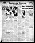Newspaper: Sweetwater Reporter (Sweetwater, Tex.), Vol. 51, No. 271, Ed. 1 Frida…