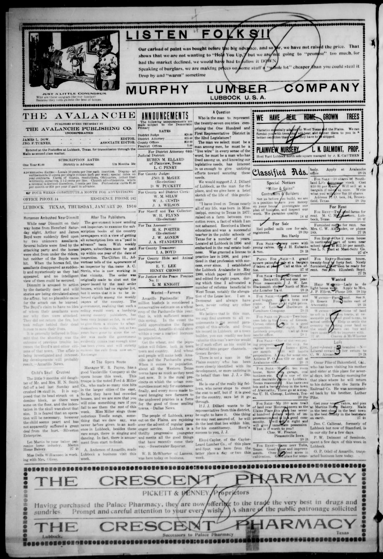 The Lubbock Avalanche. (Lubbock, Texas), Vol. 10, No. 28, Ed. 1 Thursday, January 20, 1910
                                                
                                                    [Sequence #]: 4 of 16
                                                