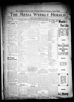 Primary view of object titled 'The Mexia Weekly Herald (Mexia, Tex.), Vol. 10, No. 27, Ed. 1 Thursday, July 8, 1909'.
