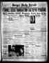 Newspaper: Borger Daily Herald (Borger, Tex.), Vol. 13, No. 49, Ed. 1 Wednesday,…