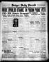 Newspaper: Borger Daily Herald (Borger, Tex.), Vol. 13, No. 109, Ed. 1 Wednesday…