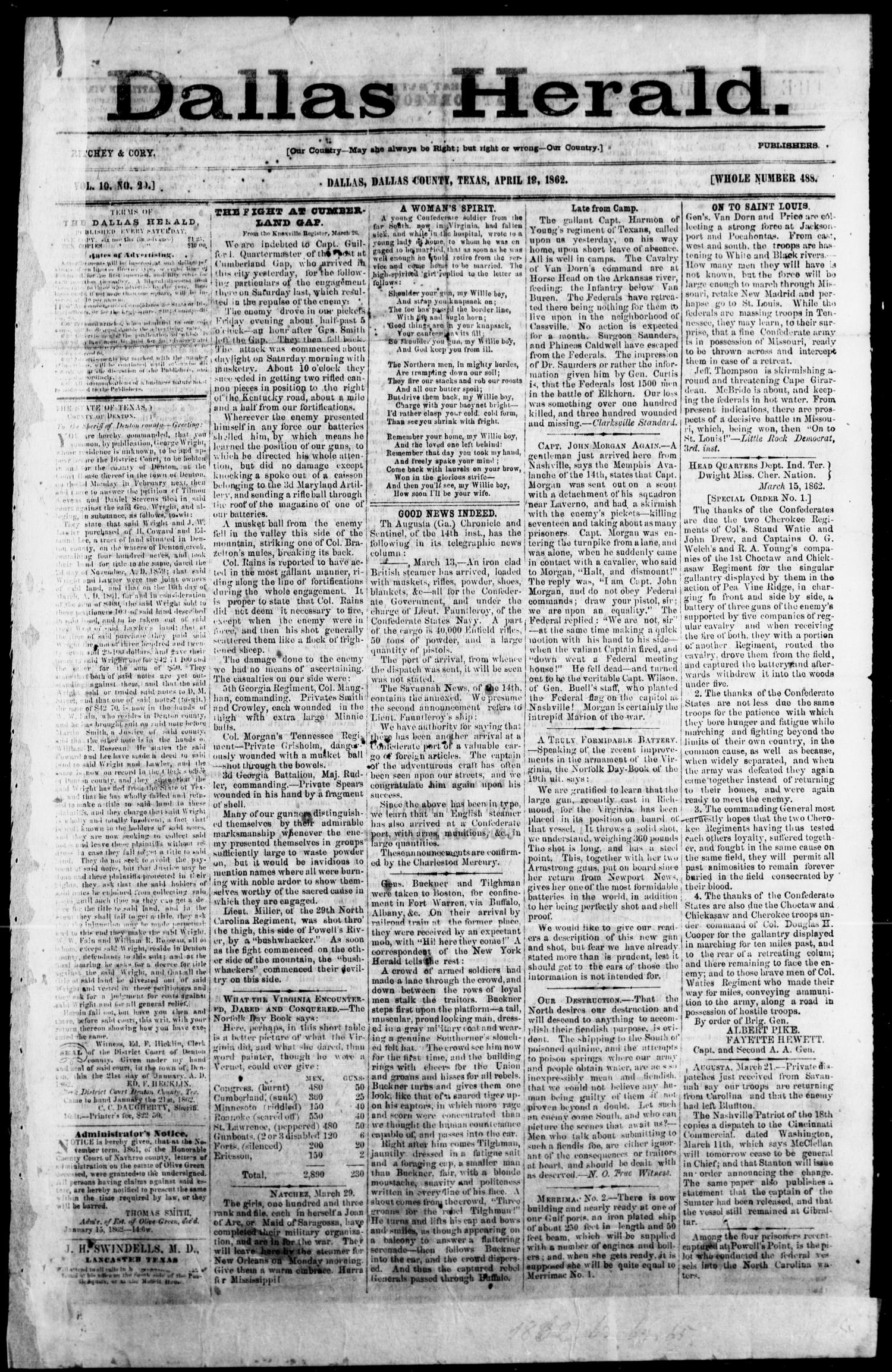 Dallas Herald. (Dallas, Tex.), Vol. 10, No. 20, Ed. 1 Saturday, April 19, 1862
                                                
                                                    [Sequence #]: 1 of 2
                                                