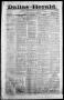 Thumbnail image of item number 1 in: 'Dallas Herald. (Dallas, Tex.), Vol. 10, No. 20, Ed. 1 Saturday, April 19, 1862'.