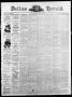 Thumbnail image of item number 1 in: 'Dallas Herald. (Dallas, Tex.), Vol. 14, No. 36, Ed. 1 Saturday, May 25, 1867'.