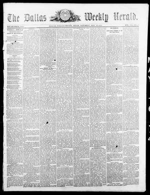 Primary view of object titled 'The Dallas Weekly Herald. (Dallas, Tex.), Vol. 21, No. 35, Ed. 1 Saturday, May 16, 1874'.