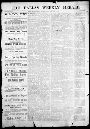 Primary view of object titled 'The Dallas Weekly Herald. (Dallas, Tex.), Vol. 31, No. 31, Ed. 1 Thursday, January 19, 1882'.