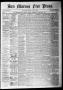 Thumbnail image of item number 1 in: 'San Marcos Free Press. (San Marcos, Tex.), Vol. 10, No. 7, Ed. 1 Thursday, January 6, 1881'.
