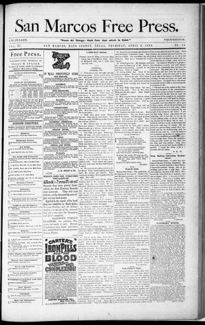 Primary view of object titled 'San Marcos Free Press. (San Marcos, Tex.), Vol. 11, No. 19, Ed. 1 Thursday, April 6, 1882'.
