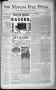 Newspaper: San Marcos Free Press. (San Marcos, Tex.), Vol. 12, No. 20, Ed. 1 Thu…