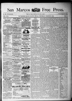 Primary view of San Marcos Free Press. (San Marcos, Tex.), Vol. 13, No. 15, Ed. 1 Thursday, March 20, 1884