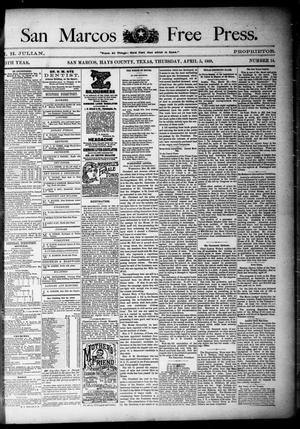 Primary view of object titled 'San Marcos Free Press. (San Marcos, Tex.), Vol. 15TH YEAR, No. 14, Ed. 1 Thursday, April 5, 1888'.