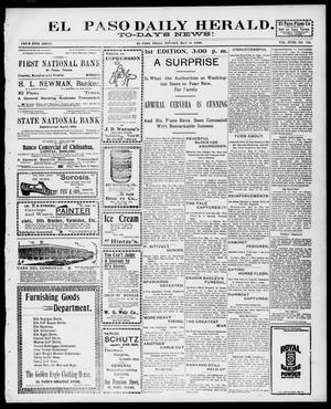 Primary view of El Paso Daily Herald. (El Paso, Tex.), Vol. 18, No. 104, Ed. 1 Monday, May 16, 1898