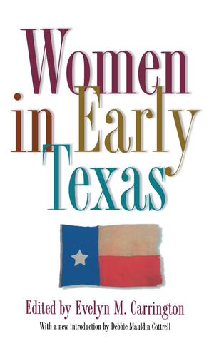 Primary view of object titled 'Women in Early Texas'.