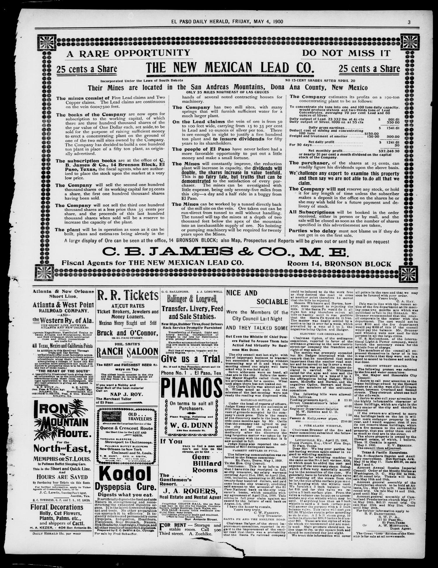 El Paso Daily Herald. (El Paso, Tex.), Vol. 20TH YEAR, No. 104, Ed. 1 Friday, May 4, 1900
                                                
                                                    [Sequence #]: 3 of 8
                                                