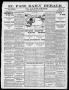 Newspaper: El Paso Daily Herald. (El Paso, Tex.), Vol. 20TH YEAR, No. 121, Ed. 1…