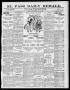 Primary view of El Paso Daily Herald. (El Paso, Tex.), Vol. 20TH YEAR, No. 159, Ed. 1 Monday, July 9, 1900
