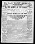 Primary view of El Paso Daily Herald. (El Paso, Tex.), Vol. 20TH YEAR, No. 172, Ed. 1 Monday, July 16, 1900