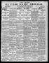 Newspaper: El Paso Daily Herald. (El Paso, Tex.), Vol. 20TH YEAR, No. 203, Ed. 1…