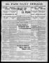 Primary view of El Paso Daily Herald. (El Paso, Tex.), Vol. 21ST YEAR, No. 59, Ed. 1 Thursday, March 14, 1901