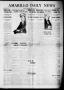 Newspaper: Amarillo Daily News (Amarillo, Tex.), Vol. 4, No. 118, Ed. 1 Friday, …