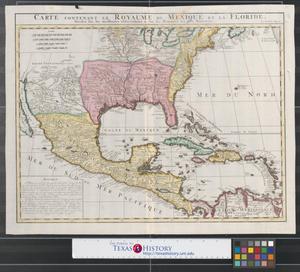 Primary view of object titled 'Carte contenant le Royaume du Mexique et la Floride: dressez sur les meilleures observations & sur les Mémoires les plus Nouveaux.'.