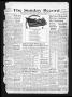 Newspaper: The Sunday Record (Mineola, Tex.), Vol. 11, No. 32, Ed. 1 Sunday, Nov…