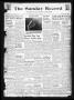 Newspaper: The Sunday Record (Mineola, Tex.), Vol. 13, No. 34, Ed. 1 Sunday, Nov…