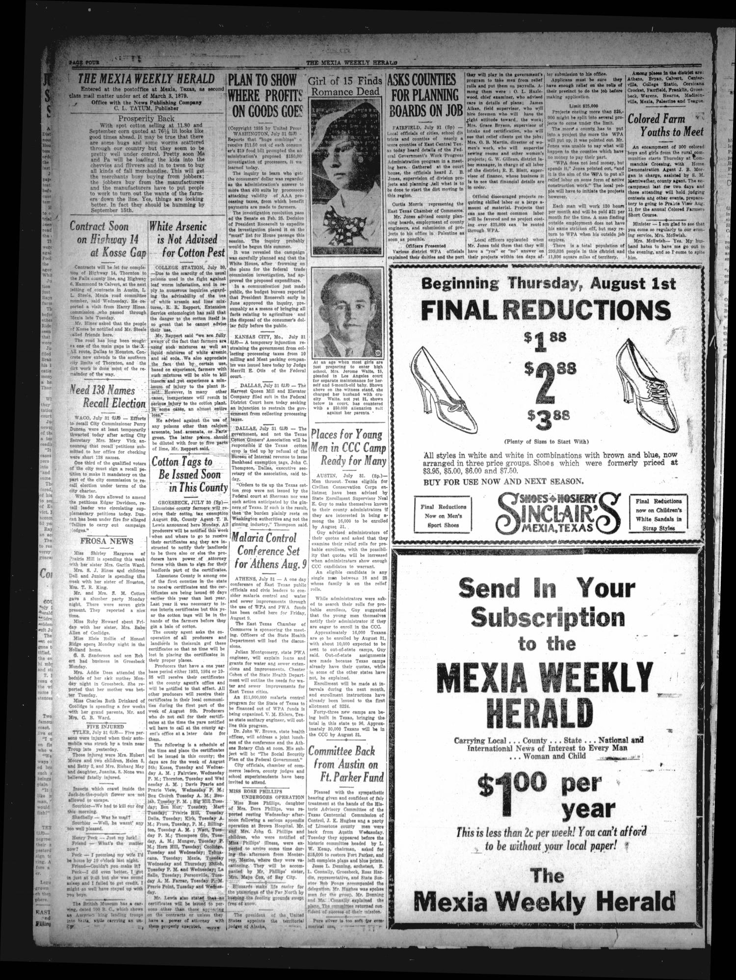 The Mexia Weekly Herald (Mexia, Tex.), Vol. 37, No. 32, Ed. 1 Friday, August 2, 1935
                                                
                                                    [Sequence #]: 4 of 6
                                                