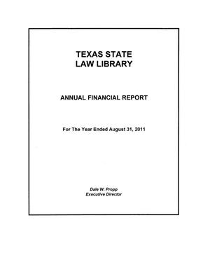 Primary view of object titled 'Texas State Law Library Annual Financial Report: 2011'.