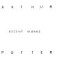 Thumbnail image of item number 1 in: '[Booklet: Recent Works of Arthur Potter]'.