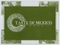 Primary view of [Pamphlet: Taste of Mexico 2004]