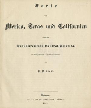Primary view of object titled 'Mexico, Texas und Californien [Accompanying Text].'.