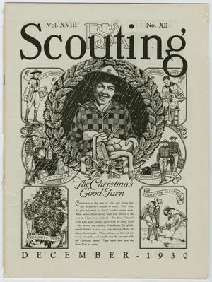 Primary view of object titled 'Scouting, Volume 18, Number 12, December 1930'.