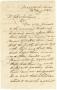 Thumbnail image of item number 1 in: '[Letter from Sam Houston to Charles Sims, August 12, 1838]'.