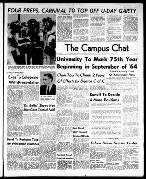 Primary view of object titled 'The Campus Chat (Denton, Tex.), Vol. 46, No. 53, Ed. 1 Wednesday, May 8, 1963'.