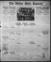 Primary view of The Abilene Daily Reporter (Abilene, Tex.), Vol. 33, No. 105, Ed. 1 Tuesday, April 20, 1920