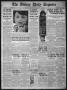 Newspaper: The Abilene Daily Reporter (Abilene, Tex.), Vol. 34, No. 125, Ed. 1 M…