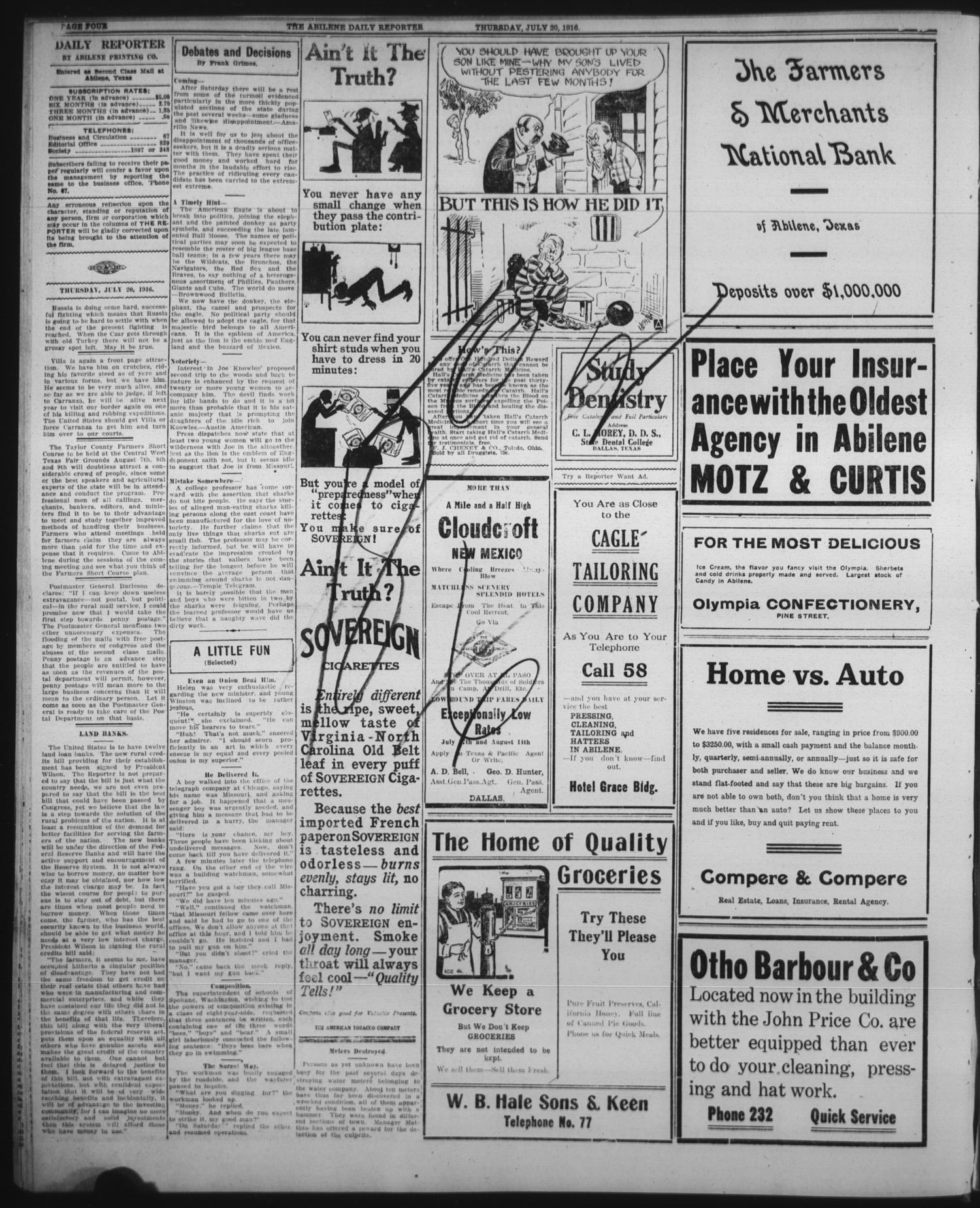 The Abilene Daily Reporter (Abilene, Tex.), Vol. 20, No. 107, Ed. 1 Thursday, July 20, 1916
                                                
                                                    [Sequence #]: 4 of 10
                                                